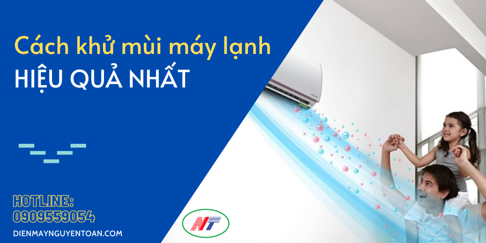 cách khử mùi máy lạnh