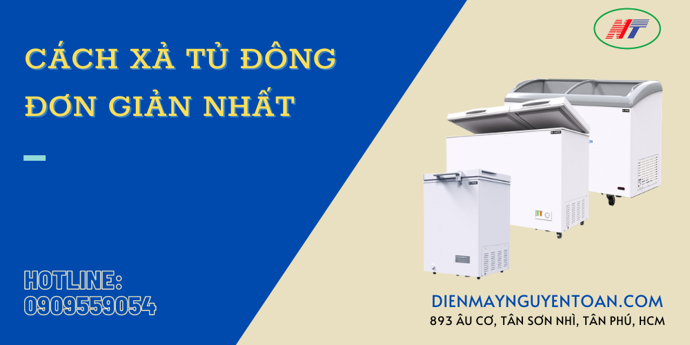 cách xả tủ đông đơn giản nhất