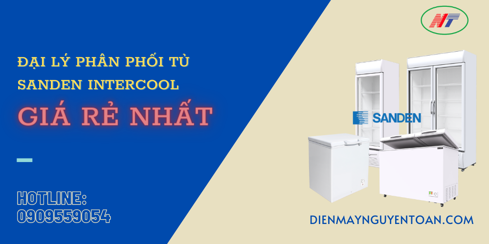 Đại lý phân phối tủ Sanden Intercool giá rẻ nhất