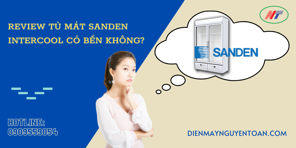 tủ mát sanden review